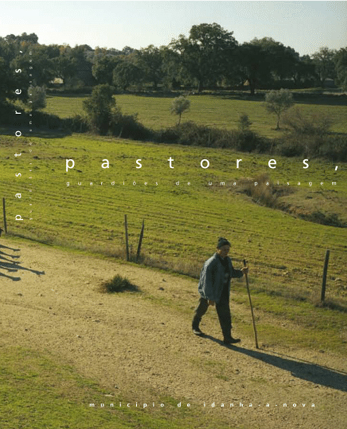 Pastores, Guardiões De Uma Paisagem